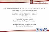 INFORME PROYECCION SOCIAL FACULTAD DE …usco.edu.co/archivosUsuarios/12/publicacion_pagina_web/facultad... · •Consiste en el desarrollo de un modelo académico de servicio social