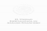 12. Unidad Especializada en Análisis Financiero - gob.mx · financiero y contable, a través de los cuales proporciona información a las unidades administrativas y órganos desconcentrados
