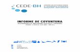 INFORME DE COYUNTURA - cedebh.com.arcedebh.com.ar/documentos/Informe.Coyuntura.2.CEDEBH.pdf · La totalidad de los indicadores de consumo relevados en este informe evolucionaron hacia