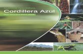 PARQUE NACIONAL CORDILLERA AZUL - cima.org.pe · buscan proteger especies únicas, comunidades biológicas y ... Iquitos (Loreto), Aguaytia (Ucayali), Tingo María (Huánuco), ...