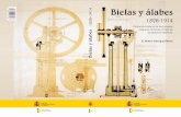 9 788496 Bielas y álabes 1826-1914 - Oficina Española … · Elementos constructivos de máquinas alternativas de vapor ... 2.2.3.1. Bloque motor y tren alternativo ... a través