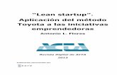 “Lean startup”. · ACTA no se hace responsable de las opiniones personales reflejadas en este ... desarrollo de productos, como el lean manufacturing, el design thinking, el customer