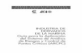 INDUSTRIA DE DERIVADOS DE LA HARINA Guía para …repiica.iica.int/docs/BV/AGRIN/B/E21/XL2000600086.pdf · Cuadernos de Calidad INDUSTRIA DE ... para facilitar las tareas de control