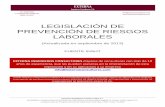 LEGISLACIÓN DE PREVENCIÓN DE RIESGOS …€¦ · • REAL DECRETO 379/2001, de 6 de abril por el que se aprueba el Reglamento de almacenamiento de prod químicos y sus instrucciones