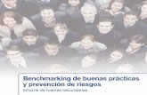 Benchmarking de buenas prácticas y prevención de riesgos · y prevención de riesgos Informe de fuentes secundarias. ... “Trabajos preparatorios para la realización de un estudio