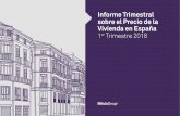 Informe Trimestral sobre el Precio de la Vivienda … sobre el precio de la vivienda en España. 2018T1 por Mitula Group 03 Sec.00 Un mercado de inmobiliario de dos velocidades Introducción