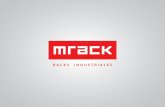 Racks - Montilla | Industrialmrack.mx/wp-content/uploads/2015/09/catalogo.pdf · Diseñado para un control de inventarios UEPS (últimas entradas – primeras salidas) o por sus siglas