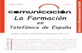 Comunicacion nº 43 - 5 - fsc.ccoo.es · Marzo 2007 nº 43 Sector de Telecomunicaciones CC.OO. La Formación en Telefónica de España (Normativa, Convenios, Acuerdos, Planes de formación