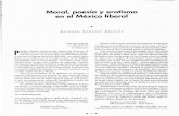Moral, poesía y erotismo en el México liberal · en el México liberal ... Muy pocos hombres de la Reforma se atrevieron a ... Prieto de Landázuri (1833-1876)y muchas otras firmas