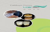 Catálogo Cursos - linerden.es · Ortodoncia / Prótesis Removible: resinas inyectadas, individualización de prótesis CAD/CAM. Colaboración técnica en Tipos de cirugía guiada