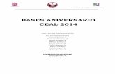 BASES ANIVERSARIO CEAL 2014 - Colegio San … · 2014-08-26 · conductas de respeto hacia todo el personal del colegio,compañeros y jueces, de ... (ver cronograma de aniversario),