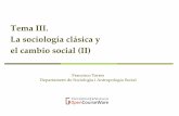 Tema III. La sociología clásica y el cambio social (II)ocw.uv.es/ciencias-sociales-y-juridicas/estructura-y-cambio-social... · Ensayos sobre sociología de la ... Weber y el cambio