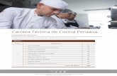Plan de Estudios CARRERA TÉCNICA DE COCINA PERUANAdocumentos.cenfotur.edu.pe/carreras/plan_estudios/Plan_de_Estudios... · • Geografía e Historia de la Cocina Mundial • Cocina