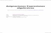 Asignaciones Expresiones algebraicas - Mate 0008 – … · Evaluar expresiones algebraicas en una o dos variables. Conteste los siguientes ejercicios: A. Indique la cantidad de términos