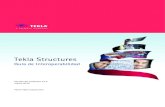 ¿Qué es la interoperabilidad? - Tekla User Assistance · puede enlazar con Tekla Structures mediante la tecnología Tekla Open API. Normalmente, la extensión indica al usuario