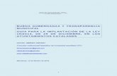 BUENA GOBERNANZA Y TRANSPARENCIA MUNICIPAL … · municipal guÍa para la implantaciÓn de la ley 19/2014, de 29 de diciembre, en los ayuntamientos catalanes rafael jimÉnez asensio