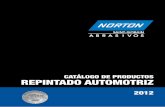 CATÁLOGO DE PRODUCTOS REPINTADO AUTOMOTRIZpichabrasivos.com.mx/pdf/Catalogo-Repintado-Automotriz-Norton.pdf · Las industrias automotriz, metalmecánica, ... Protegen las llantas