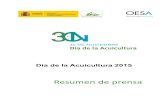 Día de la Acuicultura en España · 2015-12-29 · Agricultura, Alimentación y Medio Ambiente y la ... guiadas a piscifactorías, charlas, talleres, concursos y foros de debate