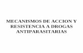 MECANISMOS DE ACCION Y RESISTENCIA A … · Factores que determinan la necesidad de aplicación, eficacia y seguridad de fármacos antiparasitarios SEGURIDAD ... EFECTOS TOXICOS IMPORTANTES