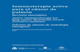 Inmunoterapia activa para el cáncer de pulmón … · respuesta inmunitaria específica y selectiva frente a las ... La mayoría de las vacunas terapéuticas contra el cáncer de