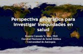 Perspectiva geográfica para investigar inequidades en … · Porcentaje de adultos que reportanquetienendiabetes ... Colombia en el periodo 2001-2012. ... PowerPoint Presentation