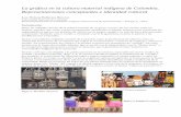 La gráfica en la cultura material indígena de Colombia ...visionchamanica.com/Arte/VCh-Grafica-indigena-LH-Ballestas-2016.pdf · por ejemplo, el rombo para las tejedoras ingas y