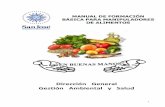 Dirección General Gestión Ambiental y Salud - …sanjose.gub.uy/wp-content/uploads/2015/10/manualdealimentos.pdf · generados por conductas inadecuadas en el manejo de los alimentos,