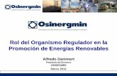 Rol del Organismo Regulador en la Promoción de Energías ... · Generación y Potencial Eléctrico con Energías Renovables en el Perú ... Garantizado y Sistema ... • Comercialización