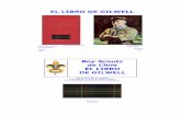 El libro de Gilwell - Grupo Scout Nº91 San Patricio · EL NUDO DE GILWELL: Un nudo de pañoleta hecho de cuero redondo tejido formando una "cabeza de turco" de dos vueltas. LA INSIGNIA
