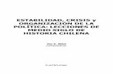 ESTABILIDAD, CRISIS Y ORGANIZACION DE LA … · GOBIERNO MILITAR / 1950-2000/CHILE ... Inserción comercial chilena en los noventa: Desafíos en el nuevo contexto institucional Verónica