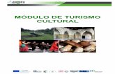 Módulo de Turismo Cultural - aurora.turiba.lvaurora.turiba.lv/training/ES/CT_module_ES/Module.pdf · el medio natural y que incluye los deportes invernales, permitiendo el desarrollo