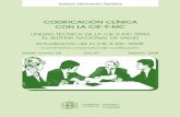 CODIFICACIÓN CLÍNICA CON LA CIE-9-MC - … · El contenido de este boletín monográﬁ co es un repaso de las modiﬁ caciones que se hacen en la 6ª edición en castellano de