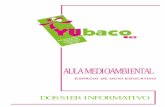 AULA MEDIOAMBIENTAL - yubaco.es Aula Arguebanes.pdf · sostenida se presenta como un buen camino para hallar respuestas. EDUCACION EN VALORES ... (montar tiendas, construcción tipi