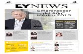Emprendedor del Año México 2015 - Boletín Fiscal :: EY · Reportaje en el diario Reforma - 27 de octubre Revista Emprendedor – diciembre 2015 Patrocinador Platino La experiencia