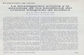 La investigacion avícola y la paradoja de los beneficios ... · Tabla 1. Resultados representativos de los criadores de broilers en Georgia en 1958 , 1973 Y 1987 Aoo. Trabajo anual,