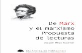 De Marx y el marxismo Propuesta de lecturas · Maurice Godelier 54 Raymond Williams 58 Arthur Rosenberg 64 ... realidad social nueva activa: “formación del proletariado en clase”.