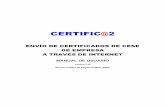 Manual de Usuario V2.15 - sepe.es · Certificados de empresa ... a través de Certific@2, o bien, se corresponden con el propio CIF de la empresa que lo está consultando.