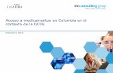 Fifarma Acceso a medicamentos en Colombia en el … · antirreumáticos, preparados antigotosos (M4) Anti-infectivos J1D Medicamentos usados como anti infectivos Asma / EPOC R3 Anti