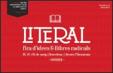 fira d’idees & llibres radicals - literalbcn.catliteralbcn.cat/wp-content/uploads/2015/03/Literal_dossier_premsa... · 7. neret ediCions 8. raig Verd editorial editorials i llibreries