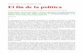 Pimienta negra, 23 de septiembre de 2002 - enxarxa.com El Fin de la Politica.pdf · Pero las constituciones históricas ... la universalidad abstracta en las sociedades modernas está