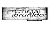 Cristal bruñido - Dimensión Antropológica | Dedicada a la …dimensionantropologica.inah.gob.mx/wp-content/uploads/07... · técnicas, se fueron difundiendo también representaciones