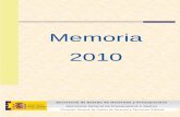 Memoria 2010 - SEPG:Secretaría de Estado de … · Dirección General de Costes de Personal y Pensiones Públicas. Memoria. 2010. Secretaría de Estado de Hacienda y Presupuestos.