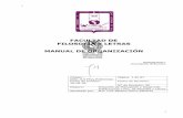 FACULTAD DE FILOSOFÍA Y LETRAS MANUAL DE …transparencia.uach.mx/informacion_publica_de_oficio/fraccion_i/... · nuevo Manual de Organización; representa todo un orgullo para mi