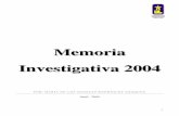 Memoria Investigativa 2004 - repository.lasallista.edu.corepository.lasallista.edu.co/dspace/bitstream/10567/1050/1/las... · Y EN EL 2005 … 33 . 3 ... • Participación en convocatorias