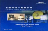 Catálogo de Cables para Alta Tensión - Inno Consultinginnoconsulting.com.ar/innorep/html/pdf/Cat_HV_2010.pdf · 03 Los cables para alta tensión aislados en XLPE constituyen una