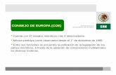 CONSEJO DE EUROPA (COE) - Cámara de Diputadosarchivos.diputados.gob.mx/Comisiones/Especiales/Acceso_Digital/... · •Es parte de la Convención del COE sobre Cibercrimen ... •No
