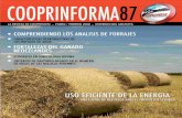 Editorial - cooprinsem.clcooprinsem.cl/home/pdf/cooprinforma/cooprinforma87.pdf · Además, su continuo perfeccionamiento ayuda a los nutricionistas a predecir mejor ... de forma
