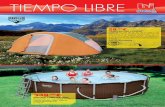 TIEMPO LIBRE - grupo-santana.com · PISCINA AUTOPORTANTE REDONDA CON DEPURADORA De 457x90 cm. Depuradora 2006 l/h. Capacidad 10179 L. Incluye tapiz, cubierta y escalera 1,07 m. ID: