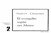 Poittevin -Charpentier - Libro Esotericolibroesoterico.com/biblioteca/Cristianismo Exoterico/El Evangelio... · El evangelio, segun san Mateo 8.8 edición EDITORIAL VERBO DIVINO Avda.