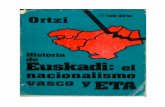 De esta primera edición de Historia de Euskadi: el ... · 1 De esta primera edición de Historia de Euskadi: el nacionalismo vasco y ETA, volumen 18 de la colección España contemporánea,